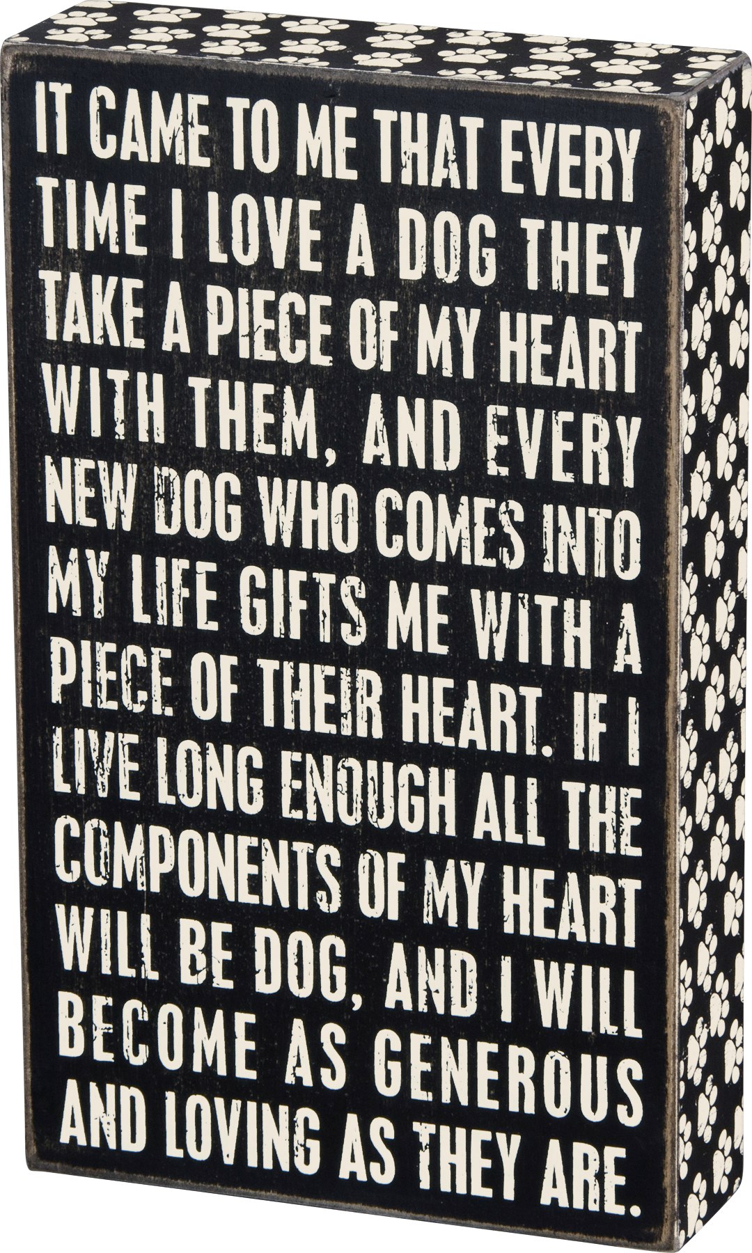 Be The Person My Dog Thinks I Am Primitives by Kathy Classic Box Sign